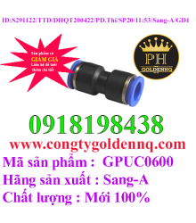 Nối ống thẳng phi 6 Sang-A GPUC0600     -SP20 N291122 11:53 