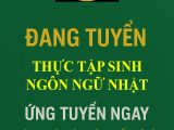 Tuyển dụng thực tập sinh ngôn ngữ Nhật goldennq